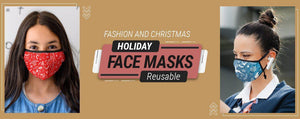 Fashion and Christmas Holiday Face Masks